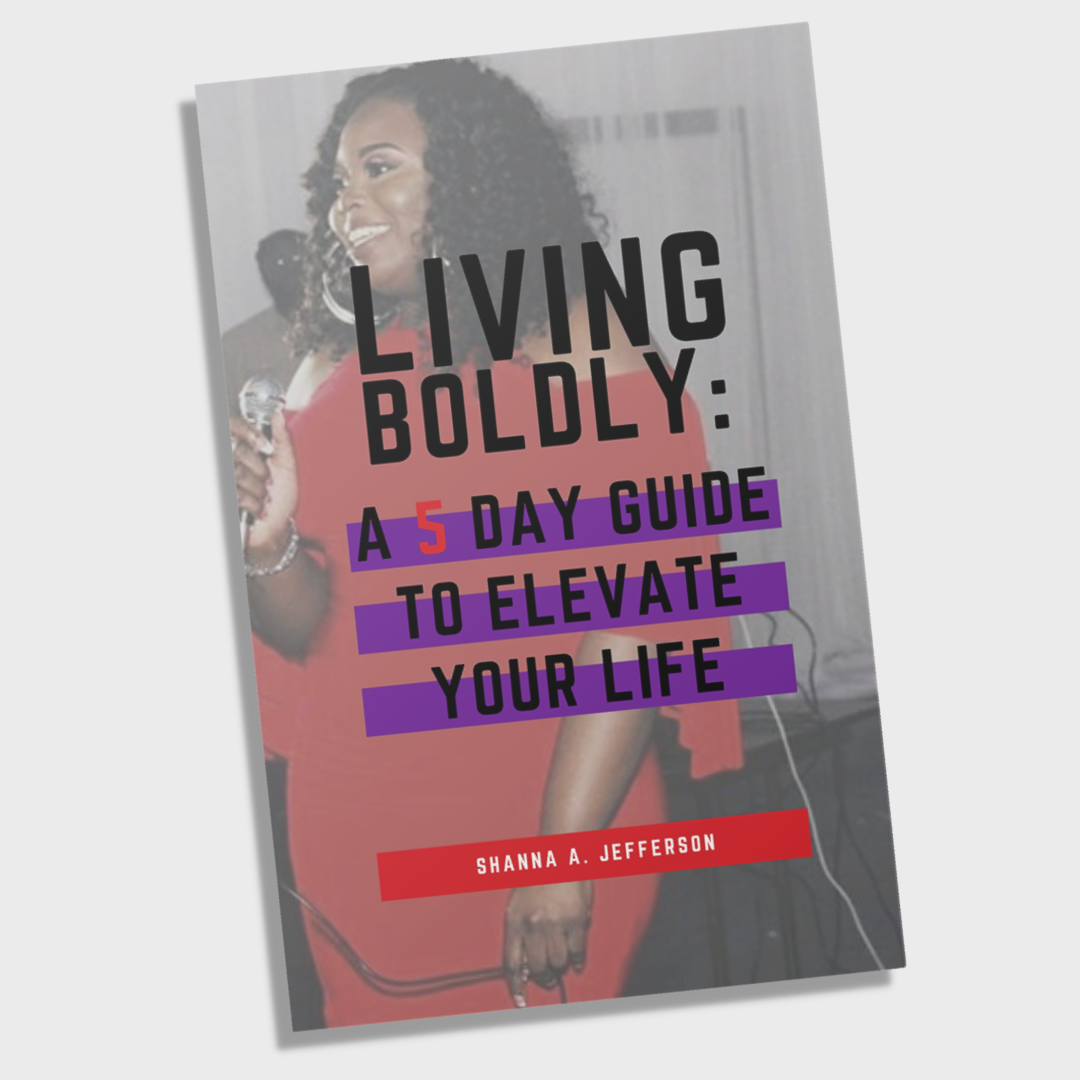 {FREE E-Book} Living Boldly: A 5 Day Guide to Elevate Your Life