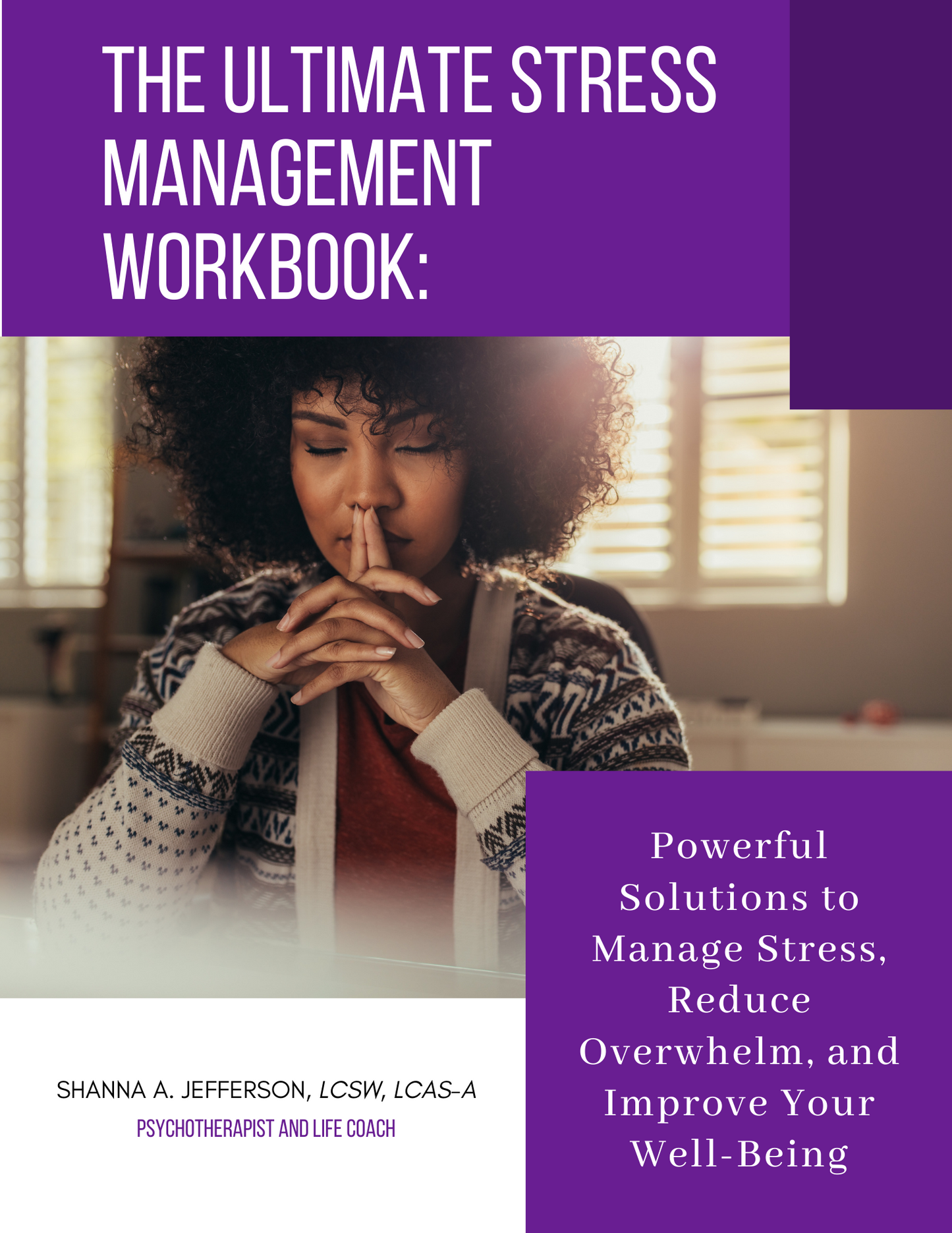 {Workbook} The Ultimate Stress Management Workbook
