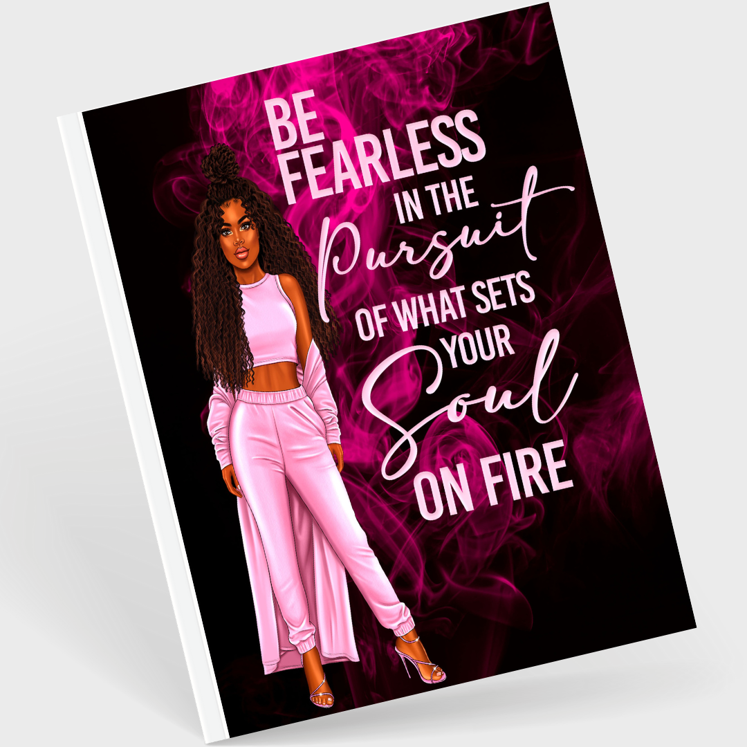 Be Fearless Journal